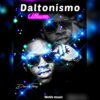 Daniel Fanny – Daltonismo (Álbum) Baixar